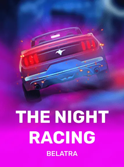 The Night Racing